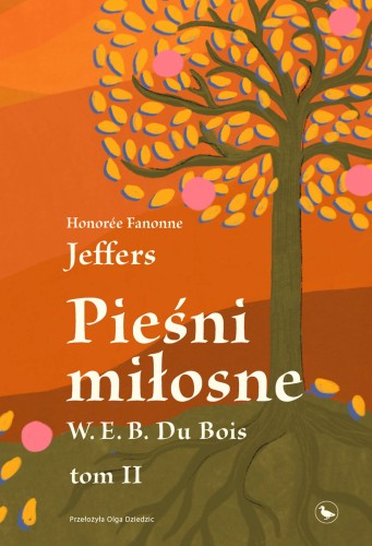 2026-07-03-1-CYRANKA---Piesni-milosne-W-E-B-Du-Bois-Tom-II---Honoree-Fanonne-Jeffers.jpg